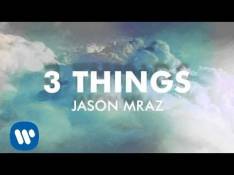Jason Mraz - 3 Things video