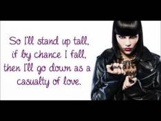 Who You Are Jessie J - Casualty Of Love video