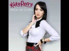Singles Katy Perry - Weigh Me Down video