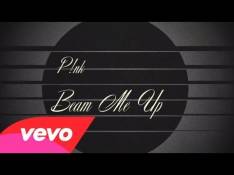 Pink - Beam Me Up video