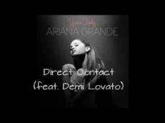 Yours Truly Ariana Grande - Direct Contact video