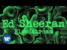 Ed Sheeran - Bloodstream video