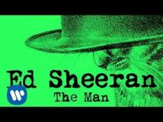 X Ed Sheeran - The Man video