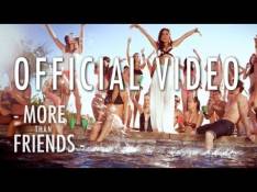 Party Never Ends [Deluxe Version] INNA - More Than Friends video