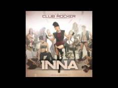 I Am The Club Rocker INNA - We're Going In The Club video