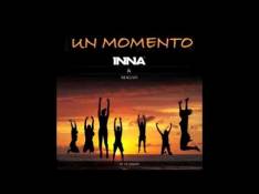 I Am The Club Rocker INNA - Un Momento video