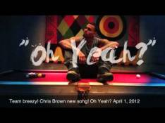 Chris Brown - Oh Yeah! video
