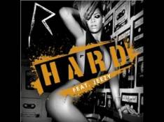 Singles Rihanna - Hard (Chew Fu Granite Fix) video