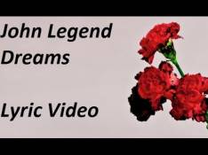 Love In The Future John Legend - Dreams video