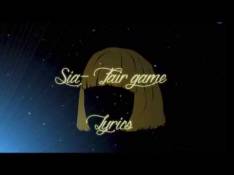 1000 Forms of Fear Sia - Fair Game video