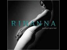 Good Girl Gone Bad: Reloaded Rihanna - Say It video