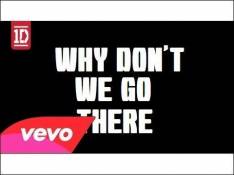 One Direction - Why Don't We Go There video