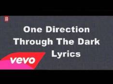 One Direction - Through The Dark video